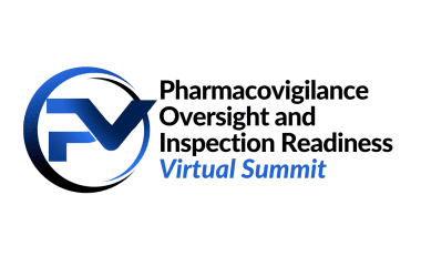 Pharmacovigilance Oversight and Inspection Readiness Virtual Summit