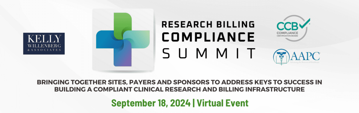 Research Billing and Compliance Virtual Summit. Bring together Sites, Payer and Sponsors to Address Keys to Success in Building a Solid Clinical Research and Billing Infrastructure. September 18, 2024, Virtual Event